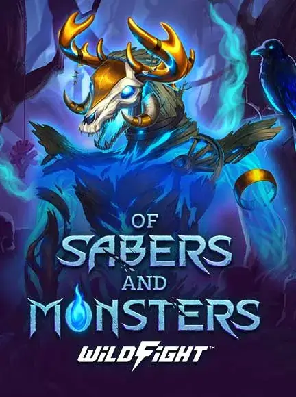 Of Sabers And Monsters